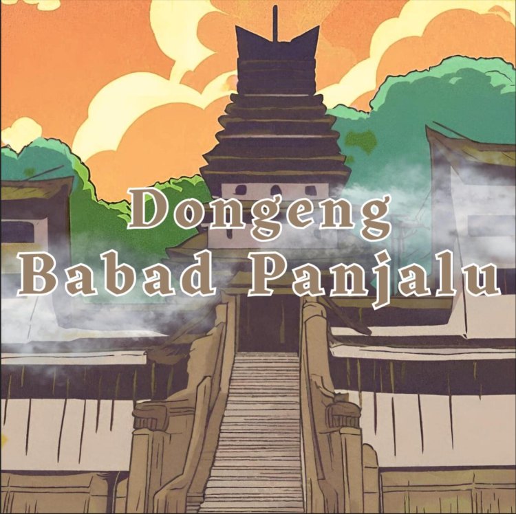 Babad Panjalu SMAN 3 Banjar