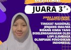 MEMBANGGAKAN !!! SALAH SATU SISWA SMA NEGERI 3 BANJAR RAIH PERUNGGU DI KOMPETISI SAINS TINGKAT NASIONAL