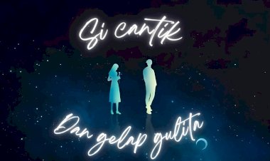 Si cantik dan gelap gulita